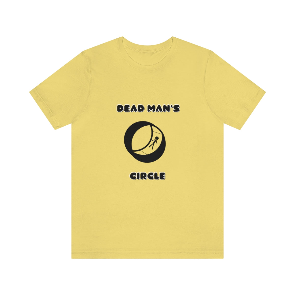 Dead Man's Circle Unisex T-Shirt