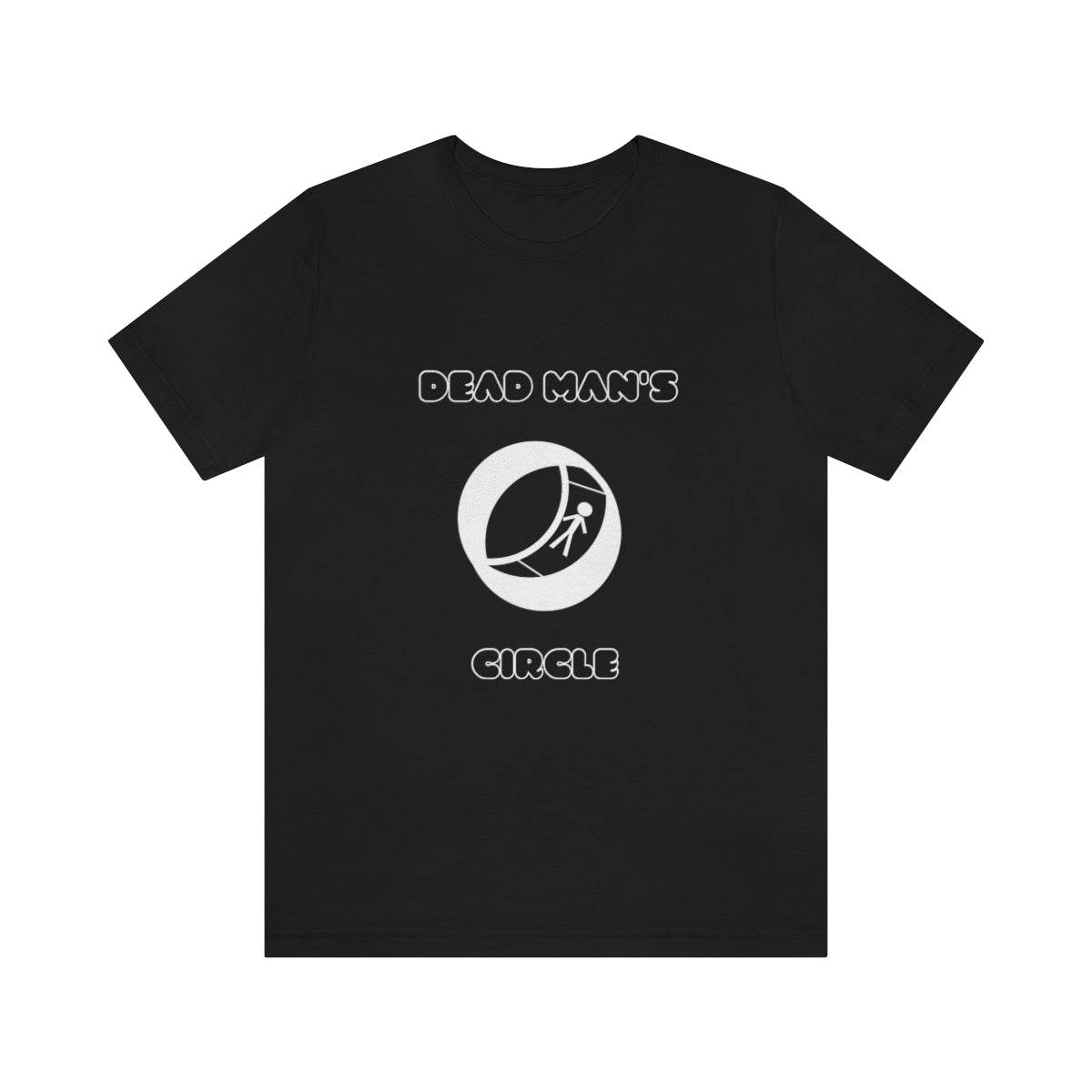 Dead Man's Circle Unisex T-Shirt