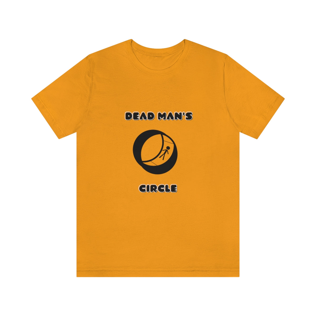 Dead Man's Circle Unisex T-Shirt