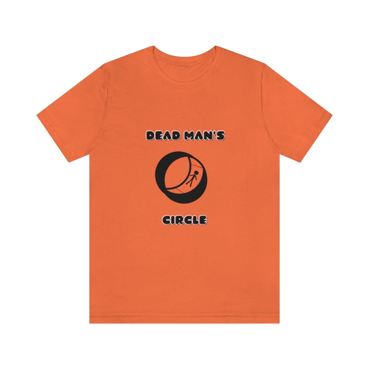 Dead Man's Circle Unisex T-Shirt